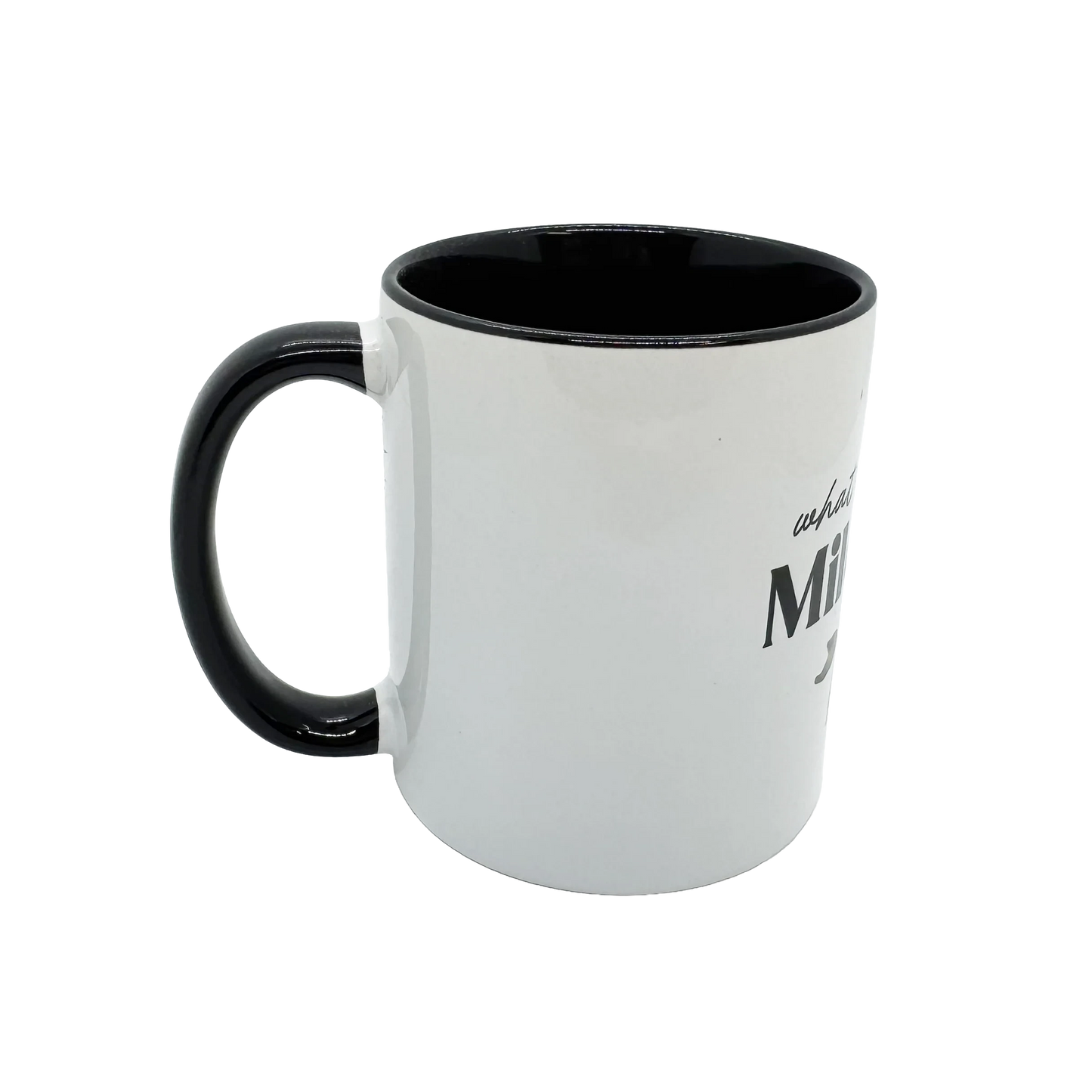 What Would Mildred Do? Mug - side