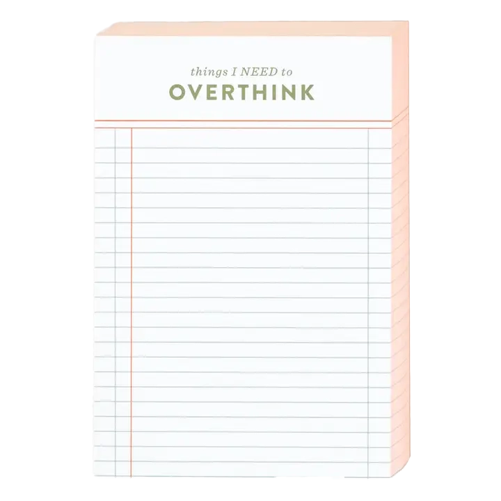 Things I Need To Overthink 4x6 Notepad